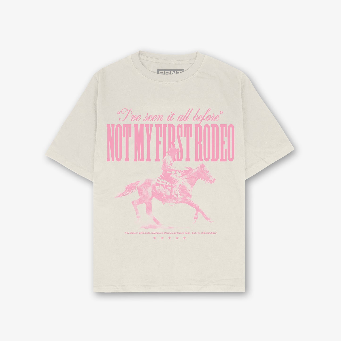 Not My First Rodeo Front Print Washed T-Shirt