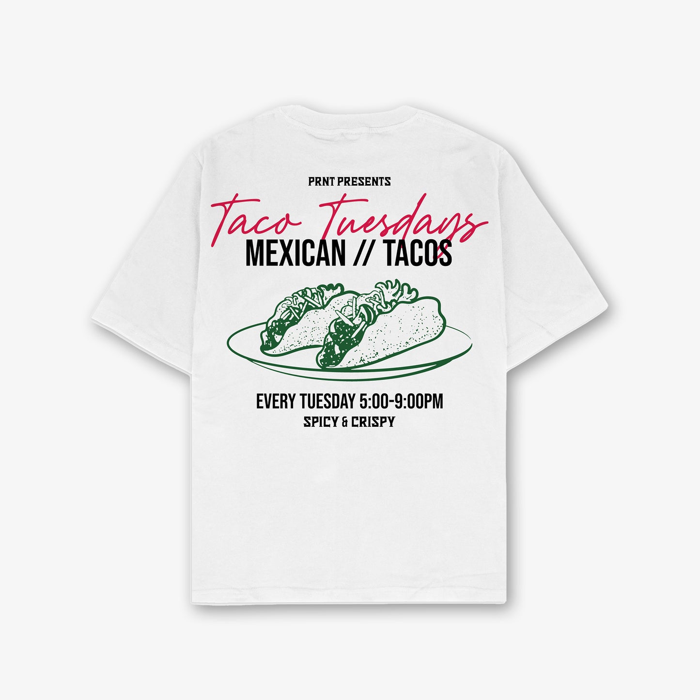 Taco Tuesdays Front And Back Print Oversized T-Shirt