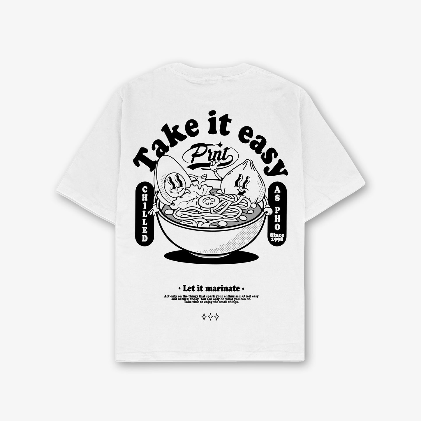 Chilled As Pho Front Print And Back Print Relaxed T-Shirt