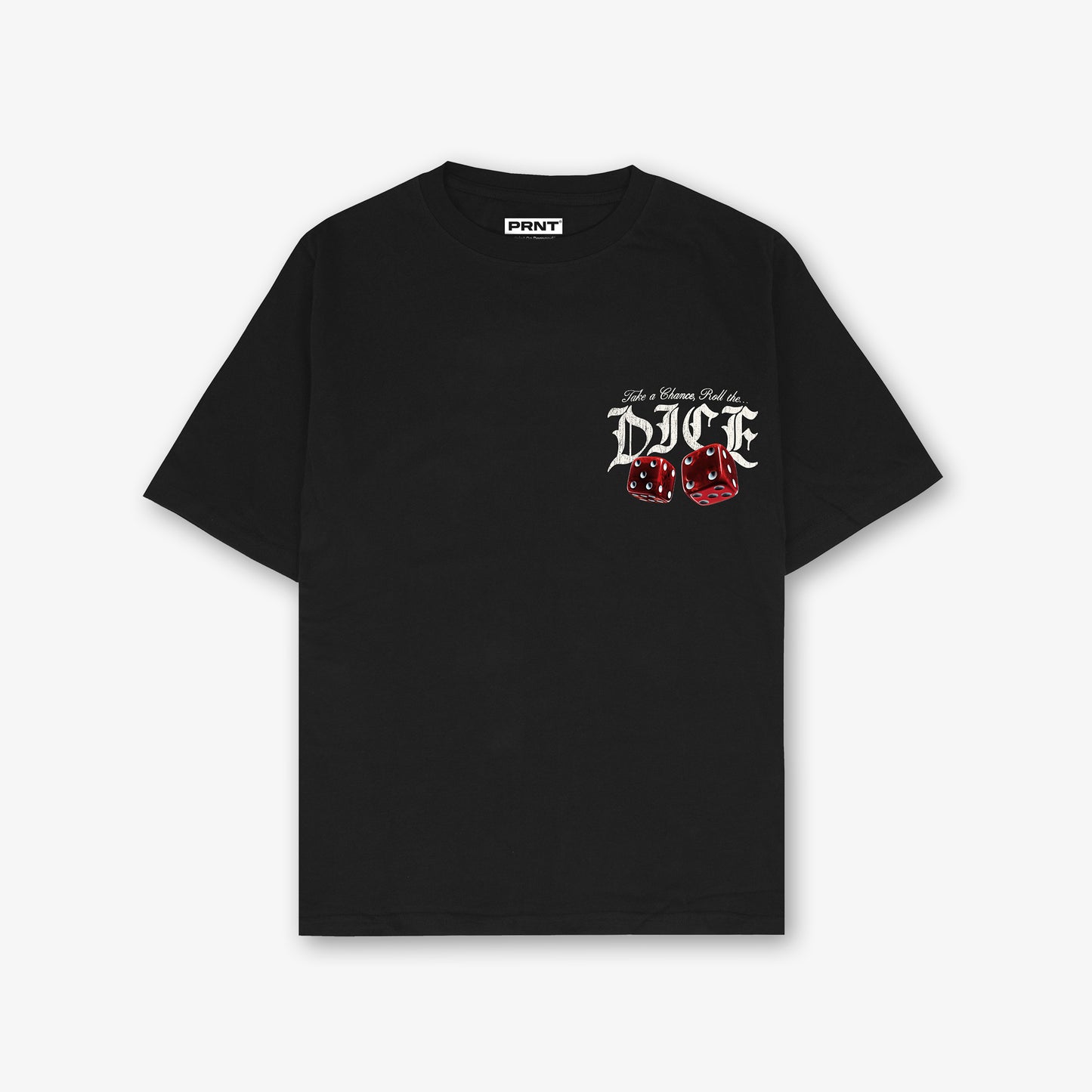 Roll The Dice Graphic T Shirt Front and Back Print