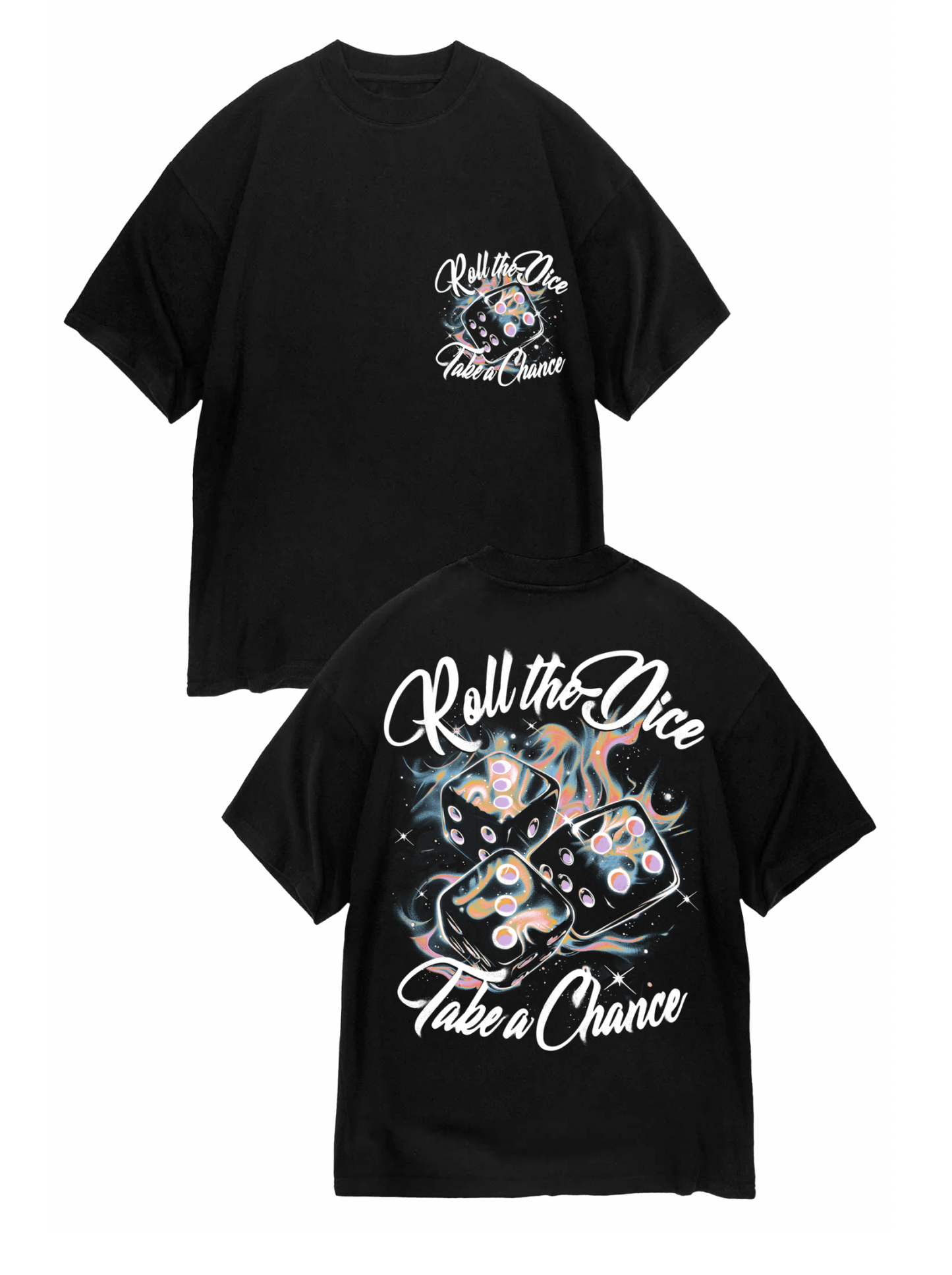 Roll The Dice Cosmic Graphic T-shirt Front and Back Print